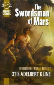 The Swordsman of Mars (Mars Series / The Swordsman of Mars #1)