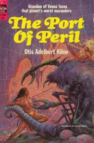 The Port of Peril (Grandon / Venus Series #3)