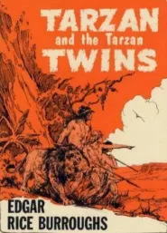 Tarzan and the Tarzan Twins (Tarzan #11)