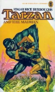 Tarzan and the Madman (Tarzan #23)