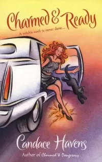Charmed and Ready (Bronwyn the Witch #2)