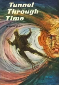 Tunnel Through Time
