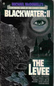The Levee (Blackwater #2)