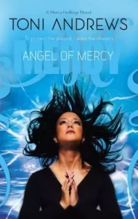 Angel of Mercy (Mercy Hollings #2)