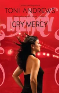 Cry Mercy (Mercy Hollings #3)
