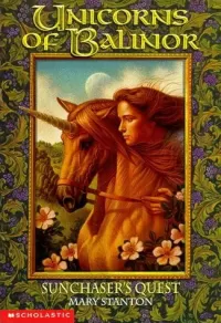 Sunchaser's Quest (Unicorns of Balinor #2)