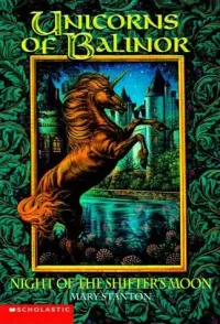 Night of the Shifter's Moon (Unicorns of Balinor #7)