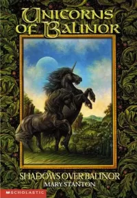 Shadows Over Balinor (Unicorns of Balinor #8)