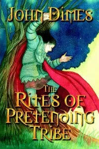 The Rites of Pretending Tribe
