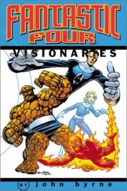 Fantastic Four Visionaries: John Byrne Vol 1