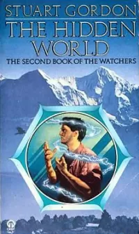 The Hidden World (Watchers #2)