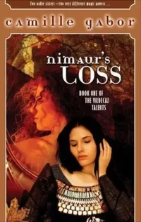 Nimuar's Loss (The Vildecaz Talents #1)