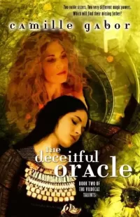 The Deceitful Oracle (The Vildecaz Talents #2)