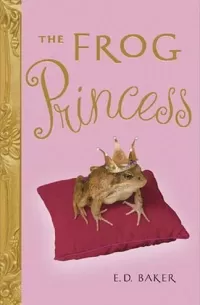 The Frog Princess (The Tales of the Frog Princess #1)