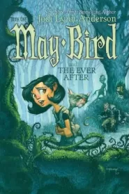 May Bird and the Ever After (May Bird #1)