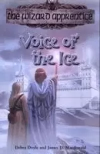 Voice of the Ice (Circle of Magic / The Wizard Apprentice #8)