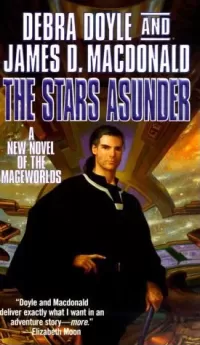 The Stars Asunder (Mageworlds #6)