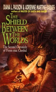 The Shield Between the Worlds (Chronicles of Fionn mac Cumhal #2)