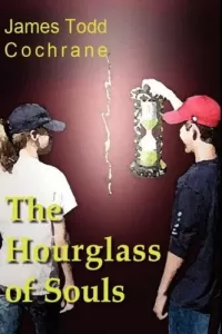 The Hourglass of Souls (Max and the Gatekeeper #2)