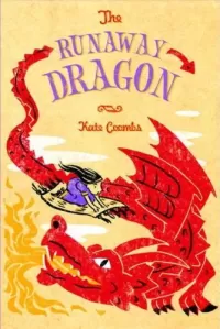 The Runaway Dragon (The Runaway Princess #2)