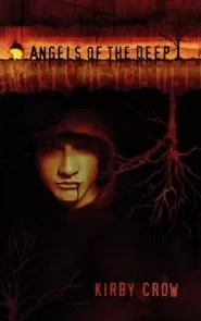 Angels of the Deep by Kirby Crow Angels of the Deep