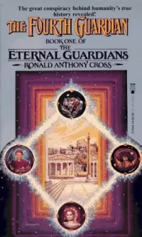 The Fourth Guardian (The Eternal Guardians #1)