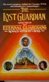 The Lost Guardian (The Eternal Guardians #2)