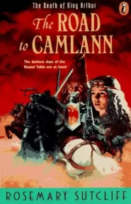 The Road to Camlann