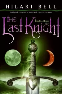 The Last Knight (Knight and Rogue #1)