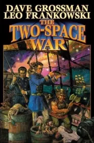 The Two-Space War (Two-Space #1)