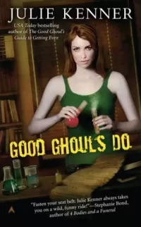 Good Ghouls Do (Good Ghouls #2)