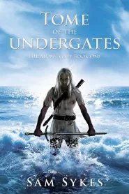 Tome of the Undergates (The Aeons' Gate #1)