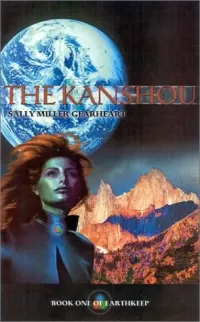 The Kanshou (Earthkeep #1)