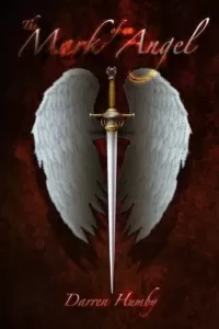 The Mark of an Angel (The Vision of Aquinas #2)