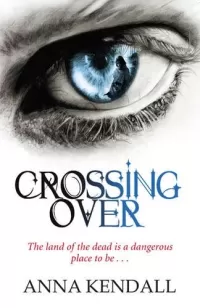 Crossing Over (The Soulvine Moor Chronicles #1)