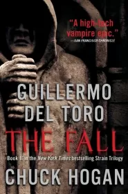 The Fall (The Strain Trilogy #2)