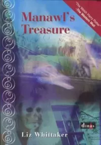 Manawl's Treasure (Dreamstealers Trilogy #3)