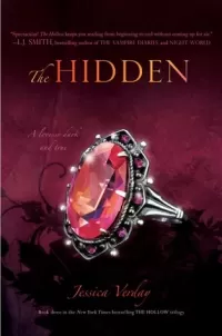 The Hidden (The Hollow Trilogy #3)