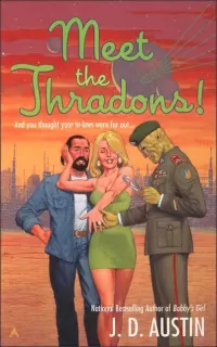 Meet the Thradons! (Bobby #2)