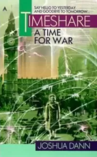 A Time for War (Timeshare #3)