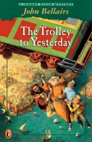 The Trolley to Yesterday (Johnny Dixon #6)
