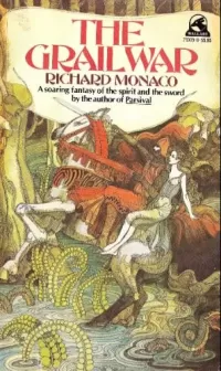 The Grail War (Saga of Parsival #2)