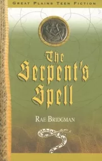 The Serpent's Spell (MiddleGate Series #1)