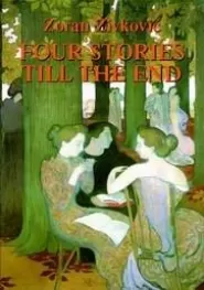 Four Stories Till the End