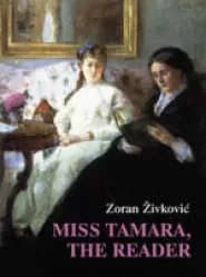 Miss Tamara, The Reader