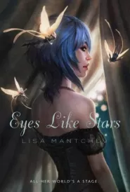 Eyes Like Stars (The Théâtre Illuminata #1)