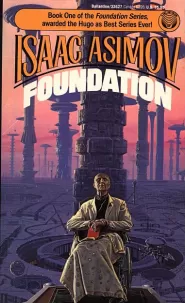 Foundation (Foundation trilogy #1)