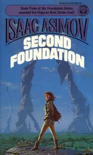 Second Foundation (Foundation trilogy #3)