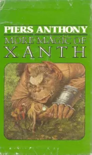 More Magic of Xanth