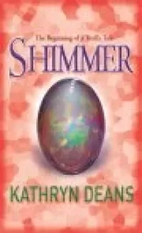 Shimmer (Troll's Tale #1)